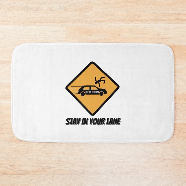Item preview, STAY IN YOUR LANE designed and sold by FOREIGN-i88.