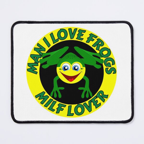 Item preview, Man I Love Frogs MILF Lover - Funny Frog designed and sold by RGRamsey.