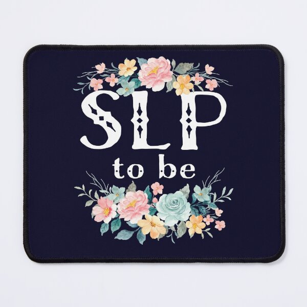 Item preview, SLP to Be Future Speech Language Pathologist designed and sold by jaygo.