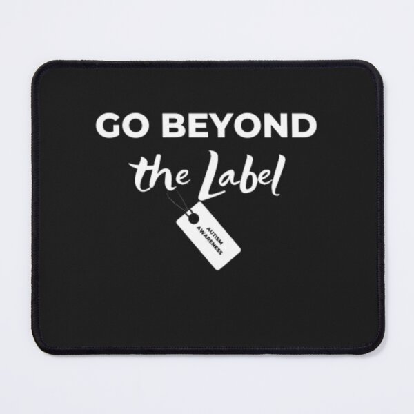 Item preview, Go Beyond the Label designed and sold by Dr. Designer.
