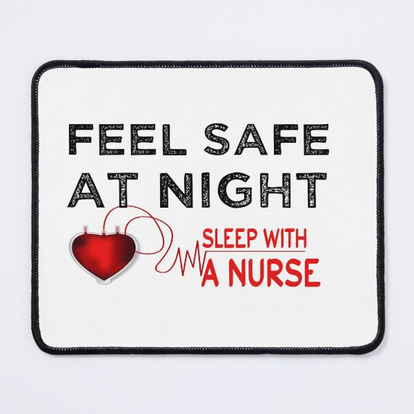 Item preview, feel safe at night sleep with a nurse_gift for  happy birthday nurse designed and sold by ANAS    HO.