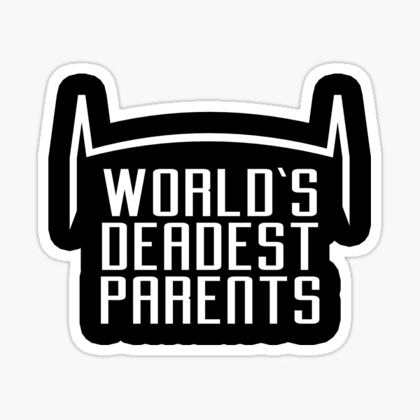 World's Deadest Parents Sticker