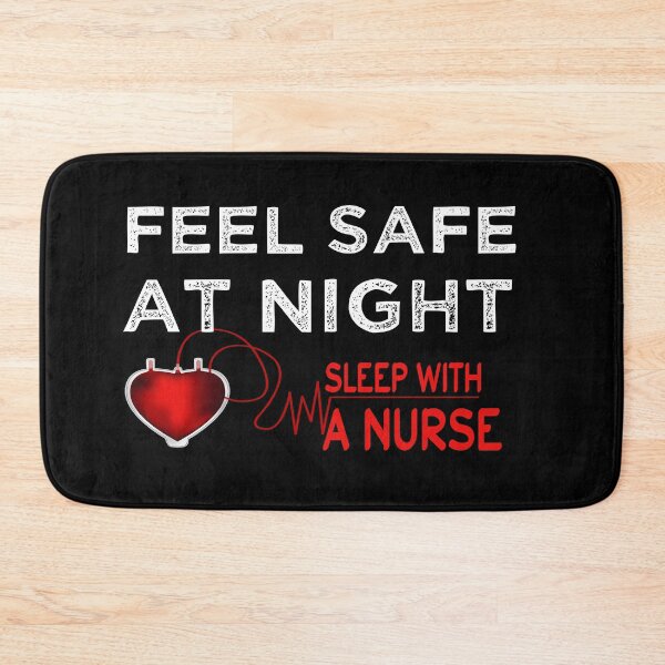 Item preview,   feel safe at night sleep with a nurse_gift for  happy birthday nurse designed and sold by ANAS    HO.