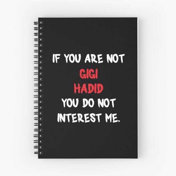 Item preview, If you are not - Gigi Hadid designed and sold by 2Girls1Shirt.