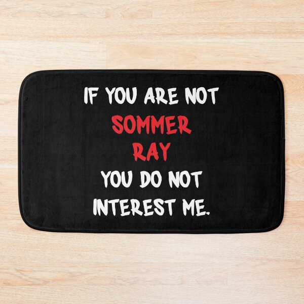 Item preview, If you are not - Sommer Ray designed and sold by 2Girls1Shirt.
