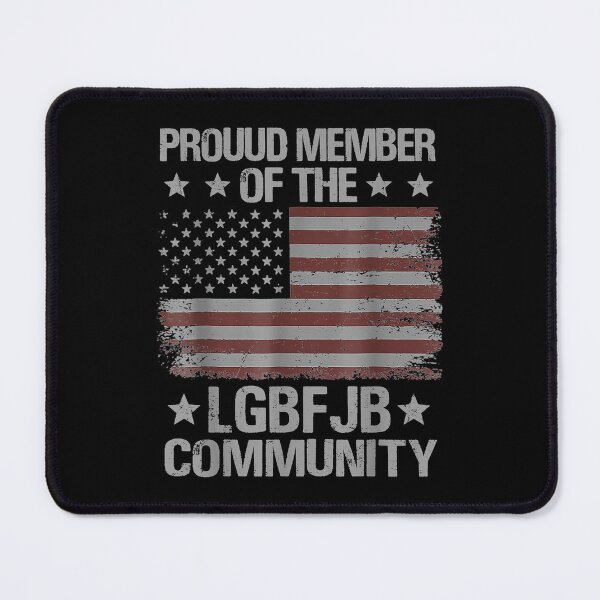 Item preview, Republicans Proud Member Of LGBFJB Community American Flag designed and sold by Delores Kinder.