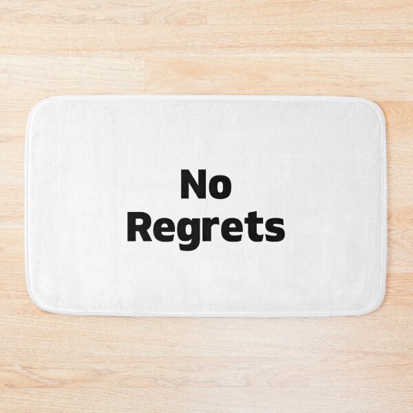 Item preview, No regrets designed and sold by ArTips.