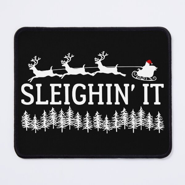 Item preview, Sleighin' it - Naughty or nice - Dear Santa I can explain - Santa riding high designed and sold by For the love of Pixels.