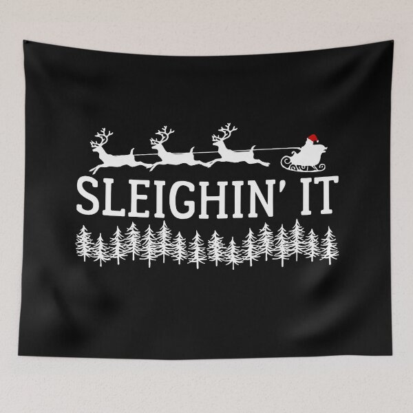 Item preview, Sleighin' it - Naughty or nice - Dear Santa I can explain - Santa riding high designed and sold by For the love of Pixels.
