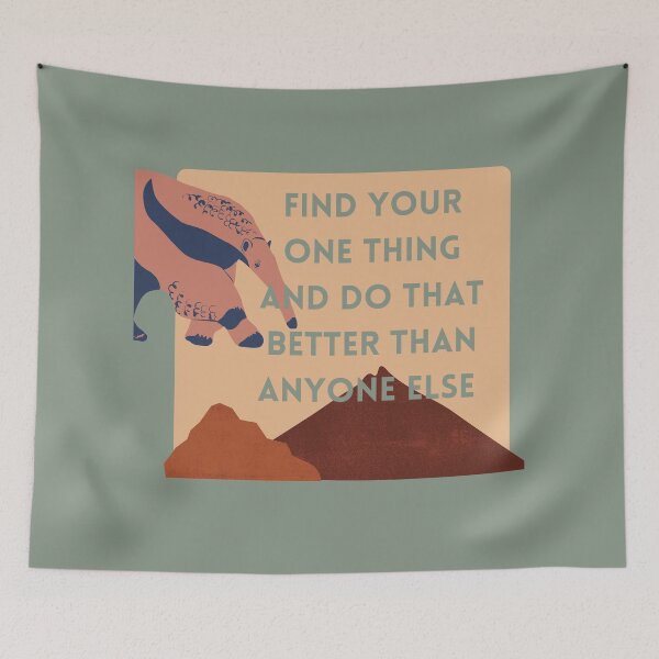Item preview, Do Your One Thing Better Than Anyone Else (Anteater) designed and sold by baldbird.