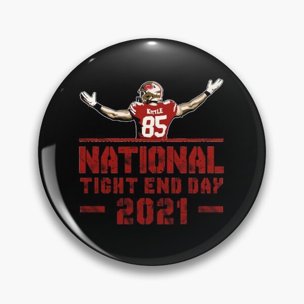 Item preview, National Tight Ends Day designed and sold by ursahl.