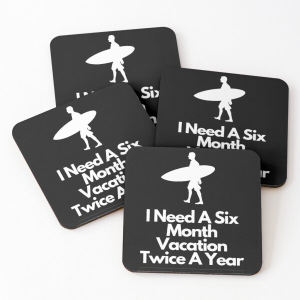 Item preview, I Need A Six Month Vacation Twice A Year designed and sold by NxtLvlDsgns.