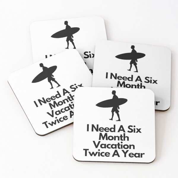 Item preview, I Need A Six Month Vacation Twice A Year designed and sold by NxtLvlDsgns.