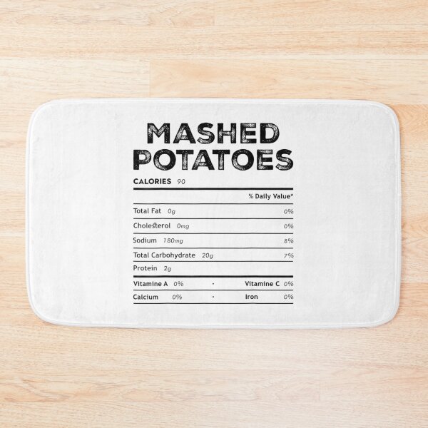 Item preview, Mashed Potatoes Nutrition Facts Funny Thanksgiving Food designed and sold by Delores Kinder.