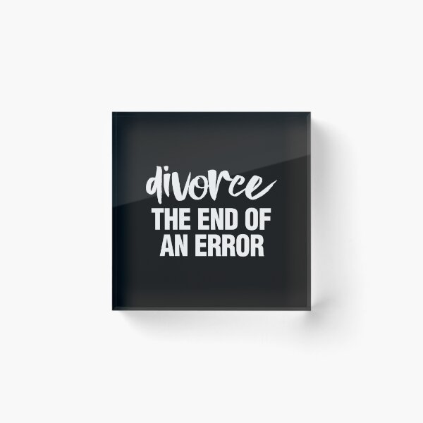 Item preview, Divorce The End Of An Error designed and sold by Bendthetrend.
