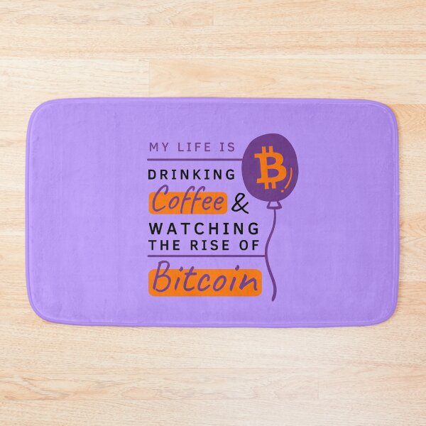 Item preview, Life Is Drinking Coffee and Watching The Rise of Bitcoin | Cryptocurrencies designed and sold by DoherDesigns.