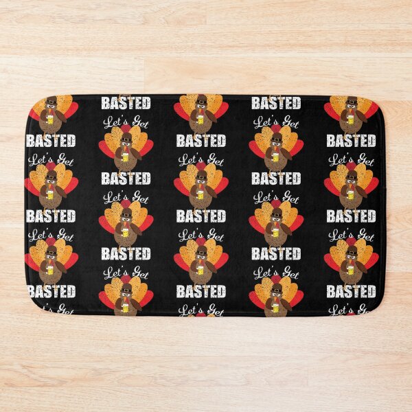 Item preview, Turkey Time to get Basted Happy Thanksgiving Beer Wasted  designed and sold by Orchyd.