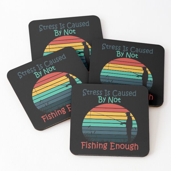Item preview, Stress Is Caused By Not Fishing Enough Fisher Fisherman Design designed and sold by Jason Gilbert.