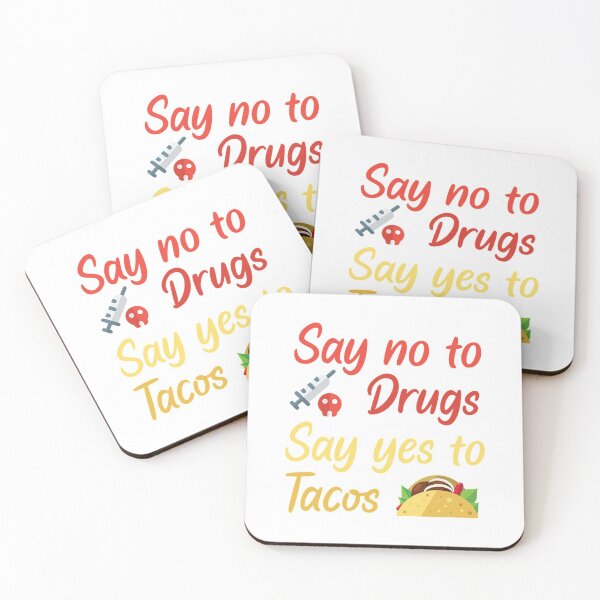 Item preview, Di no a las drogas Di que sí a los tacos Camiseta Di no a las drogas Di que sí a los tacos designed and sold by AlmaGeorge.