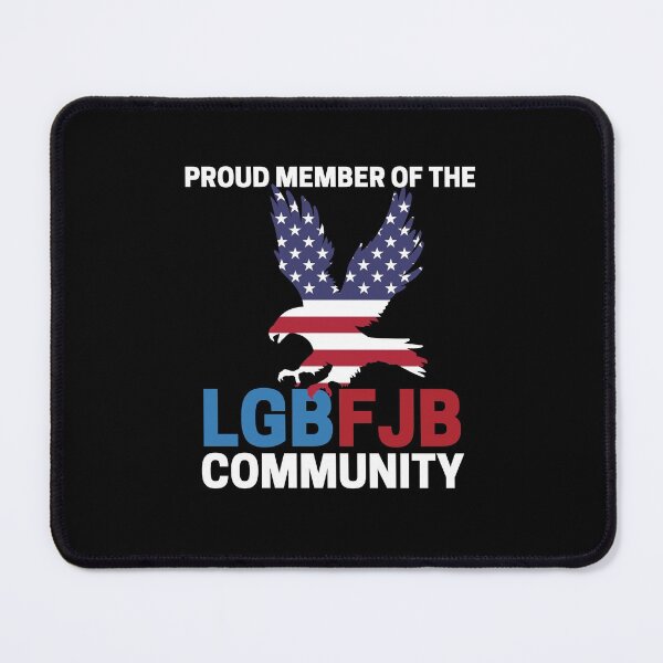 Item preview, Proud Member Of The LGBFJB Community Funny Anti Biden designed and sold by Gold Chicken.