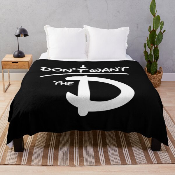 Item preview, Want The D T-ShirtI Don't Want the D designed and sold by AlmaGeorge.