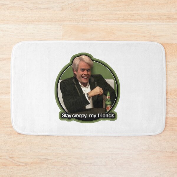 Item preview, STAY CREEPY, MY FRIENDS Bill Hader Keith Morrison Dos Equis PARODY! designed and sold by massiveink.