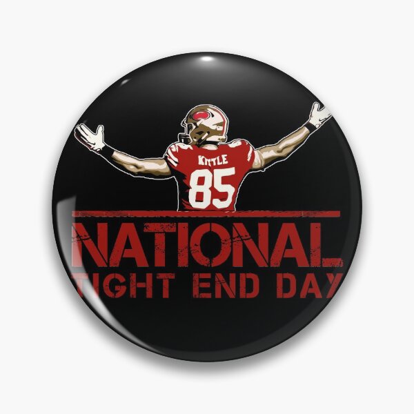 Item preview, National Tight End Day designed and sold by ursahl.