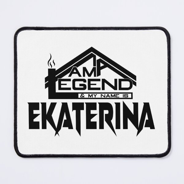 Item preview, I am a Legend & My Name Is Ekaterina ( I am Legendary ) designed and sold by koreatvtea.