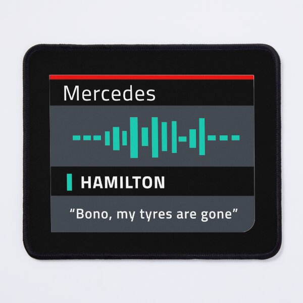 Item preview, Hamilton Radio - Mercedes F1 - Bono, my tyres are gone designed and sold by Harley-Jay.