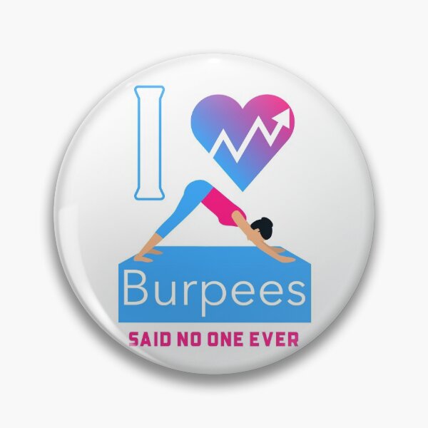 Item preview, I Love Burpees designed and sold by Solsunx.