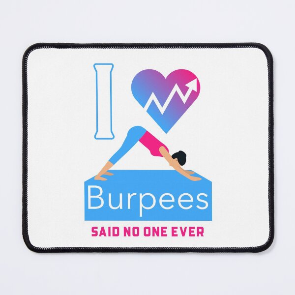 Item preview, I Love Burpees designed and sold by Solsunx.