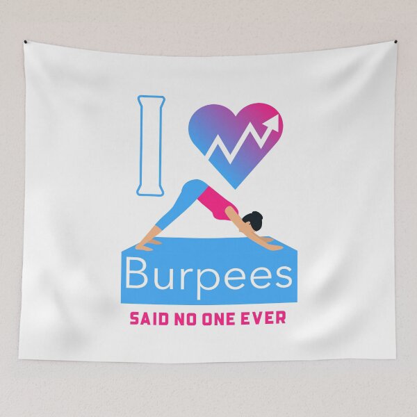 Item preview, I Love Burpees designed and sold by Solsunx.
