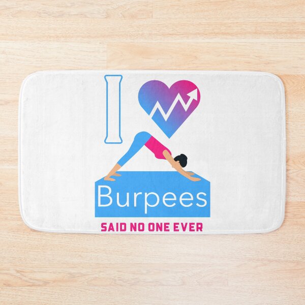 Item preview, I Love Burpees designed and sold by Solsunx.