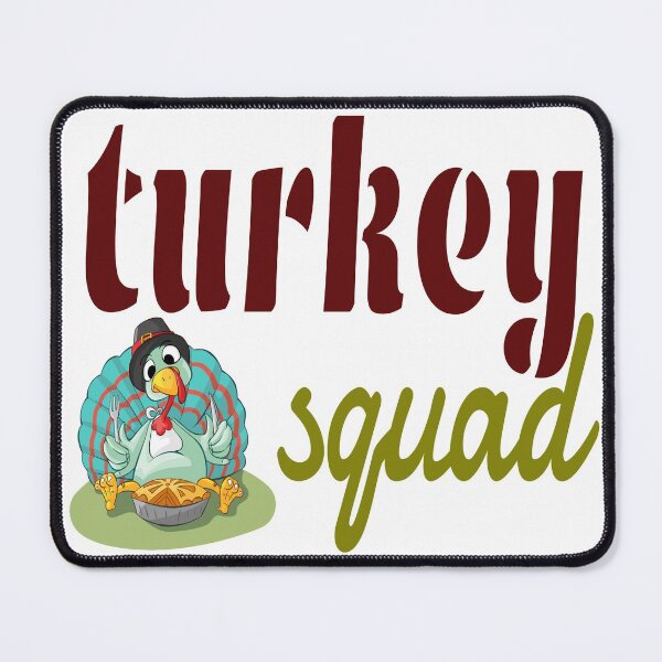 Item preview, TURKEY SQUAD. designed and sold by leicha.