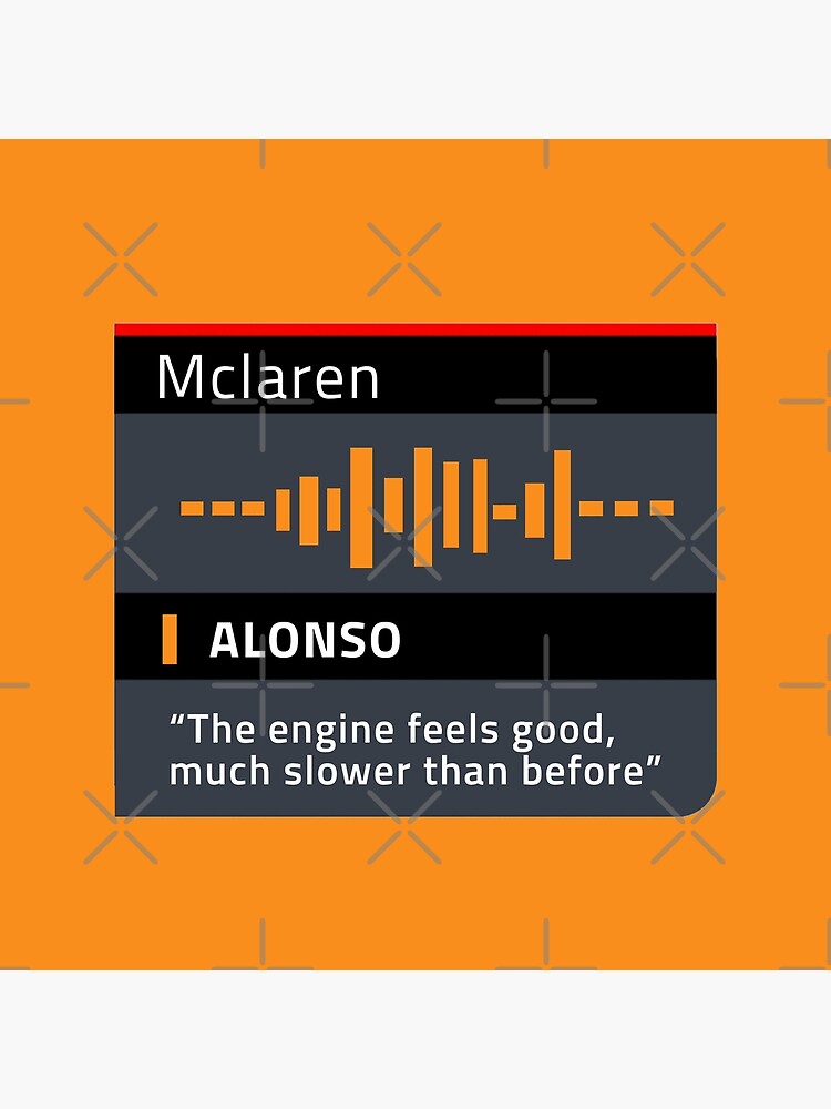 Alonso Radio - Mclaren F1 - The engine feels good, much