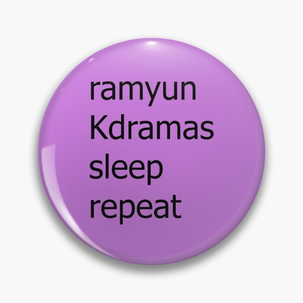Item preview, ramyun Kdramas sleep repeat designed and sold by ThoughtScribble.