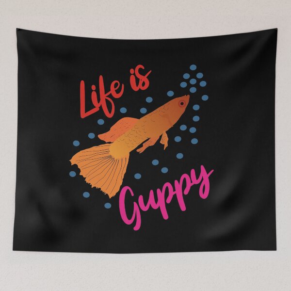 Item preview, Guppy - Fish Are My Life. designed and sold by Bodino.