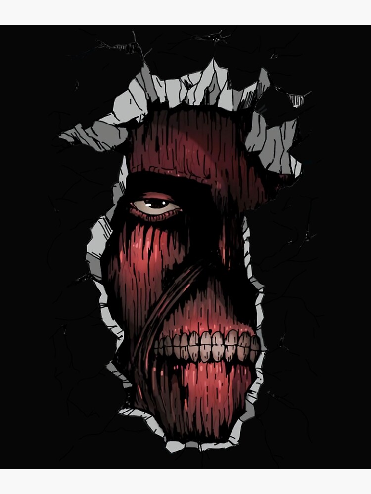 "Attack on Titan The Titan inside the Wall " Art Print for Sale by