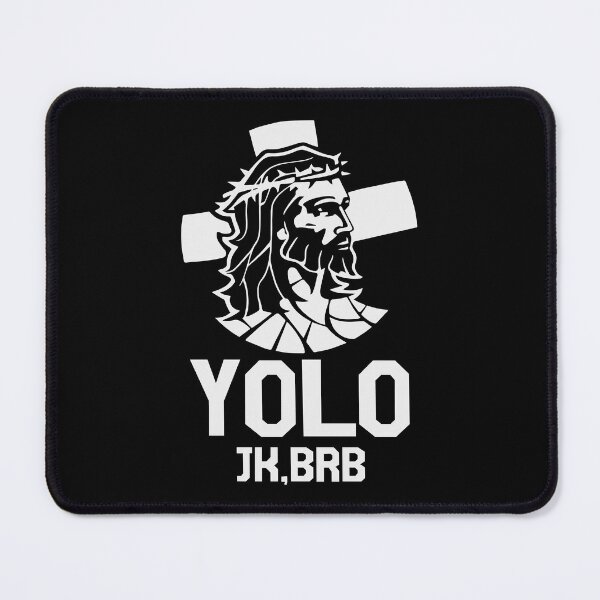 Item preview, yolo JK, BRB designed and sold by JaMatt1983.