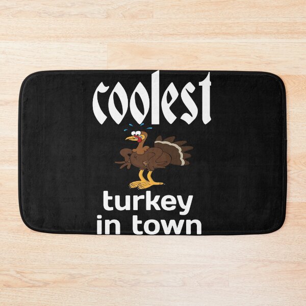 Item preview, COOLEST TURKEY IN TOWN. designed and sold by leicha.