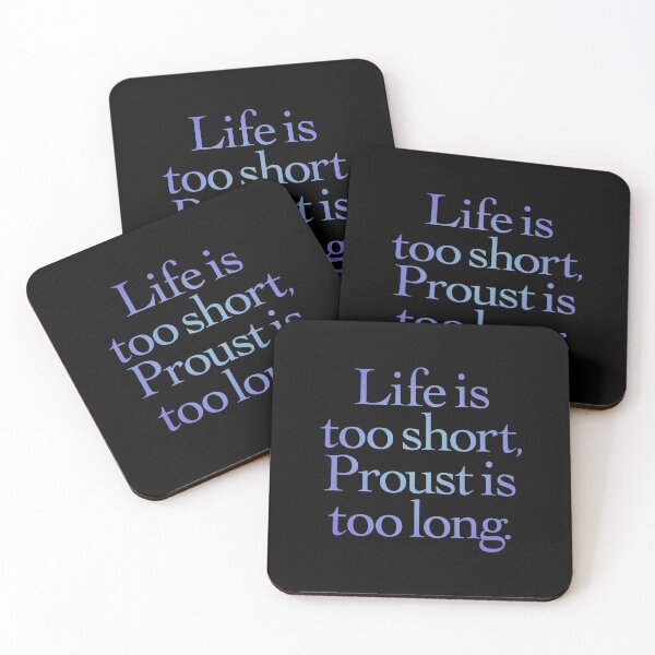 Item preview, Life is too short, Proust is too long. v.3 designed and sold by x1brett.