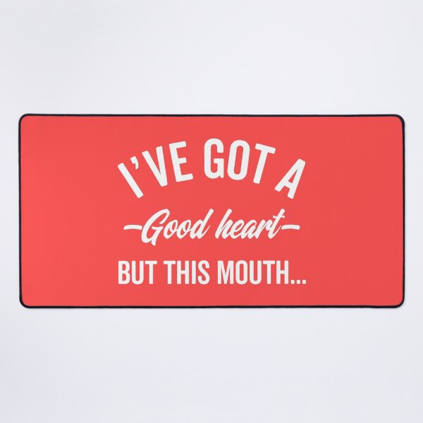 Item preview, A Good Heart Offensive Saying designed and sold by quarantine81.