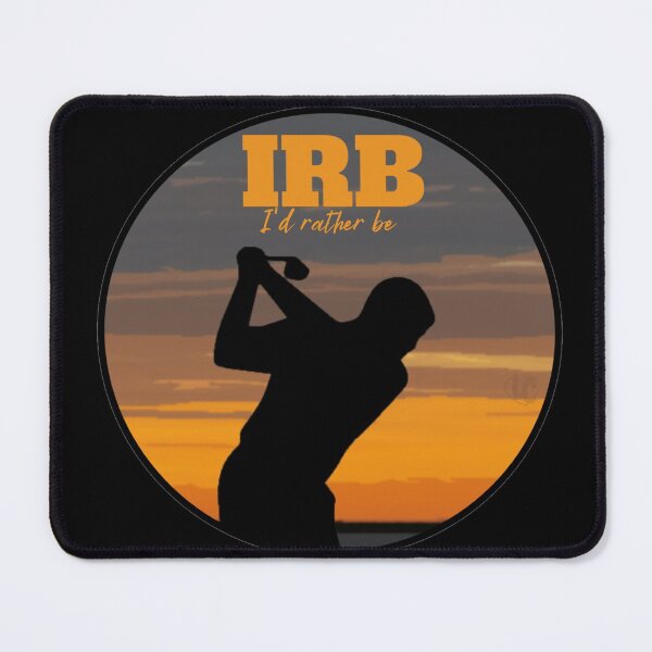 Item preview, IRB, I'd Rather Be Golfing design for Golf Lovers designed and sold by LifeCrush.