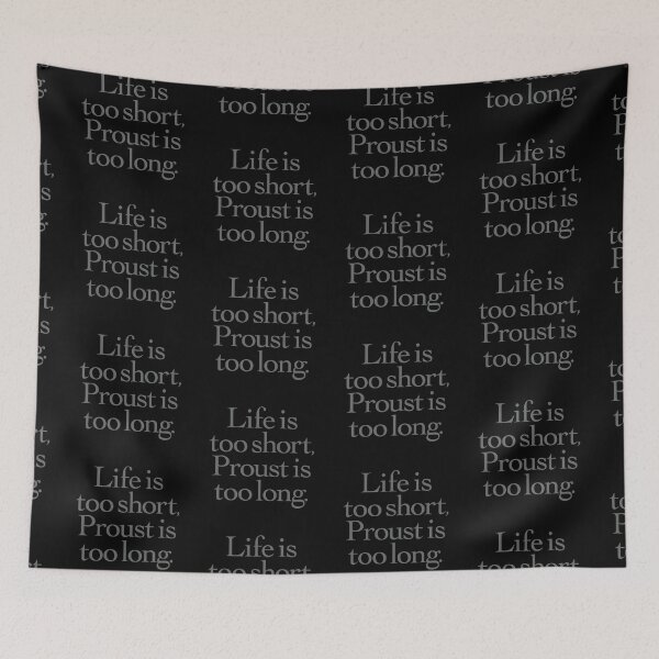 Item preview, Life is too short, Proust is too long. v.8 designed and sold by x1brett.