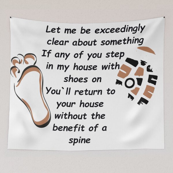 Item preview, Dirt Filled Boot Print Funny Don't Enter My House With Shoes On designed and sold by FarzT.