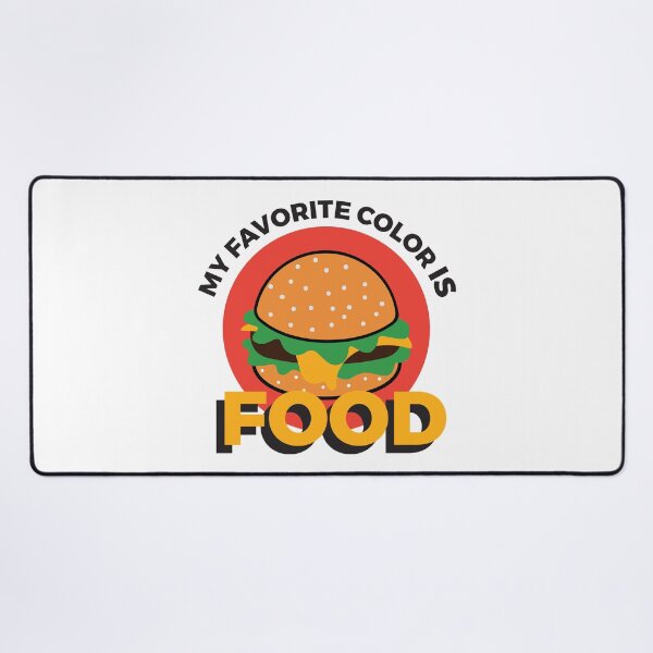Item preview, my favorite color is food designed and sold by MendesMay.