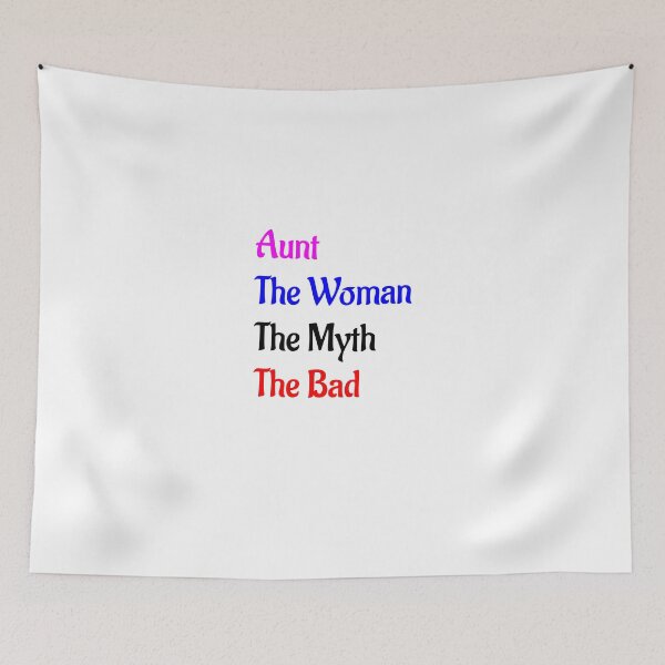 Item preview, Aunt The Woman The Myth The Bad designed and sold by Soukainadesign.