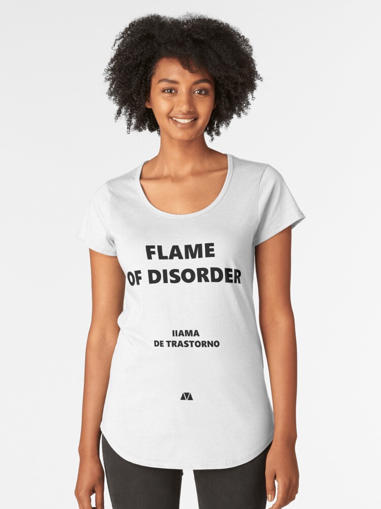 flame of disorder Premium Scoop T Shirt
