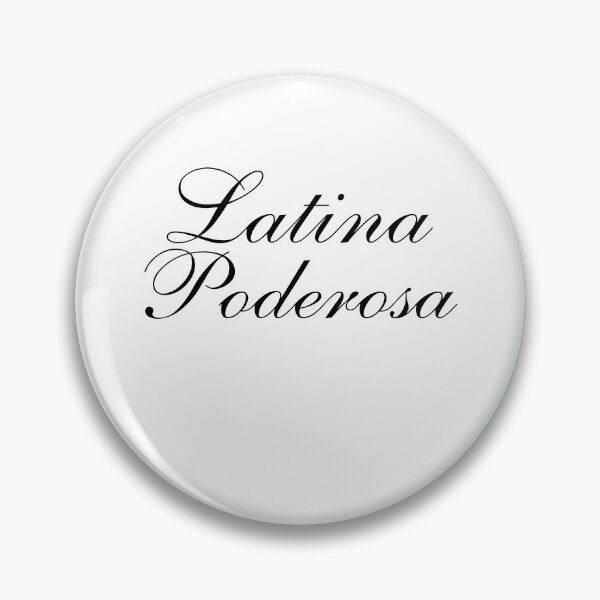 Item preview, Latina Poderosa designed and sold by myrgomez.