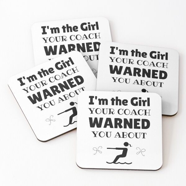 Item preview, Waterskiing: I'm the girl your coach warned you about designed and sold by TheGreenGoat.
